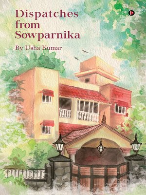 cover image of Dispatches From Sowparnika